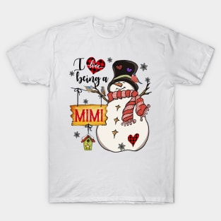 Grandma Gifts I Love Being A Mimi Snowman Matching Family Christmas Gifts T-Shirt